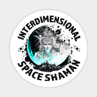 INTERDIMENSIONAL SPACE SHAMAN-moon blk Magnet